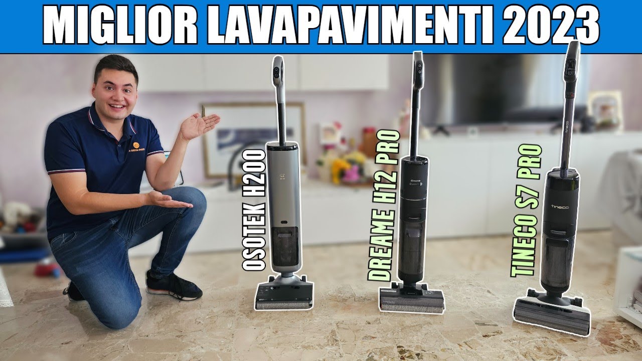 MIGLIOR LAVAPAVIMENTI 2023! Confronto Osotek H200, Dreame H12 Pro e Tineco S7 Pro