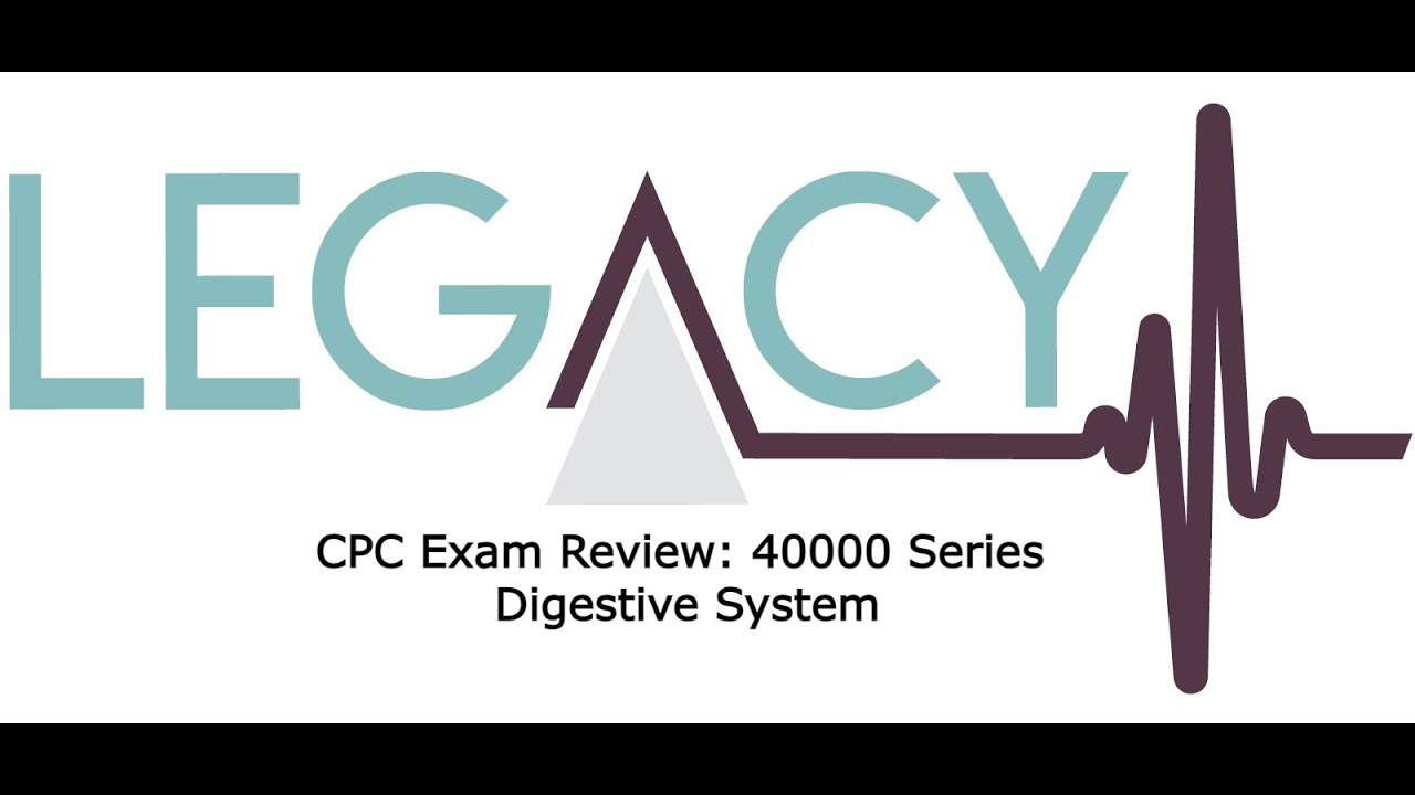 CPC Review: 40000 Series Digestive System