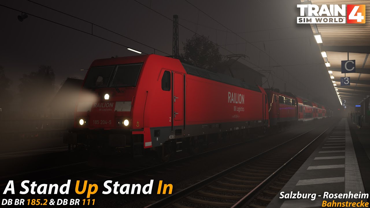 A Stand Up Stand In : Bahnstrecke Salzburg - Rosenheim : Train Sim World 4 [4K 60FPS]