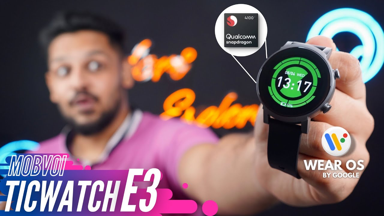 Ticwatch E3 Review & Unboxing | flagship smartwatch just like smartphone🔥