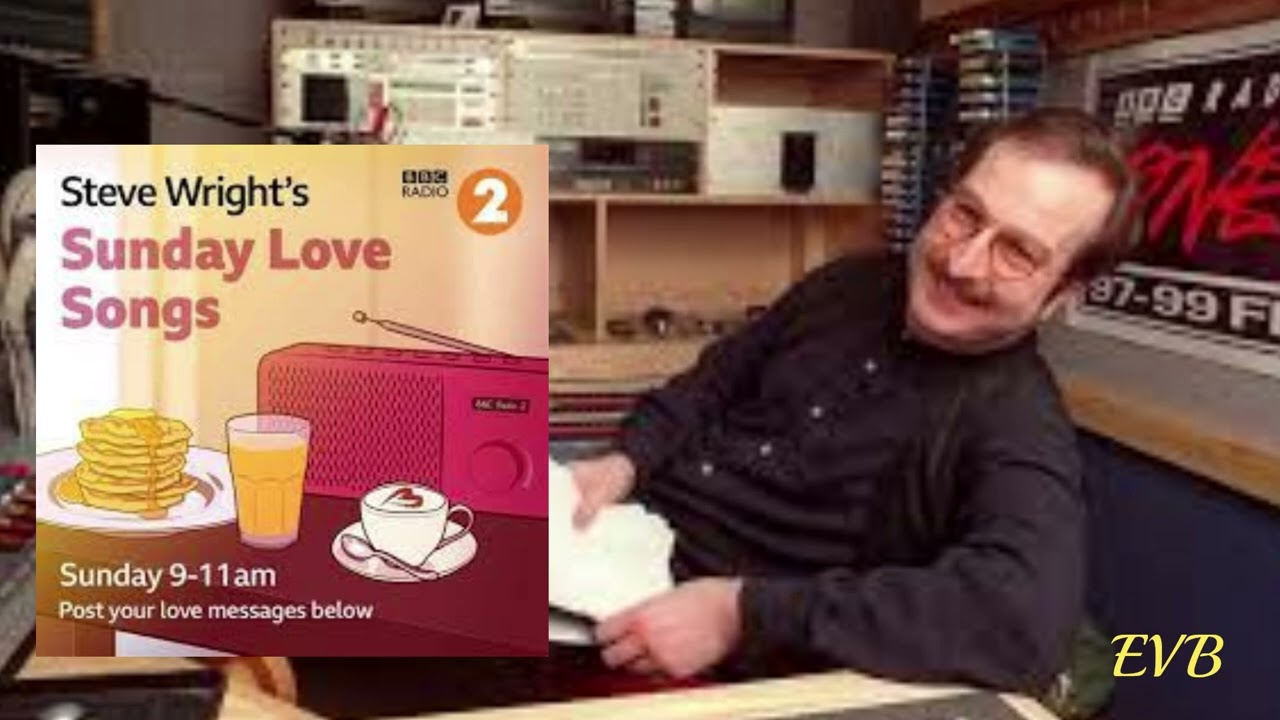 Steve Wright's Sunday Love Songs (29th Nov 2020) BBC Radio 2