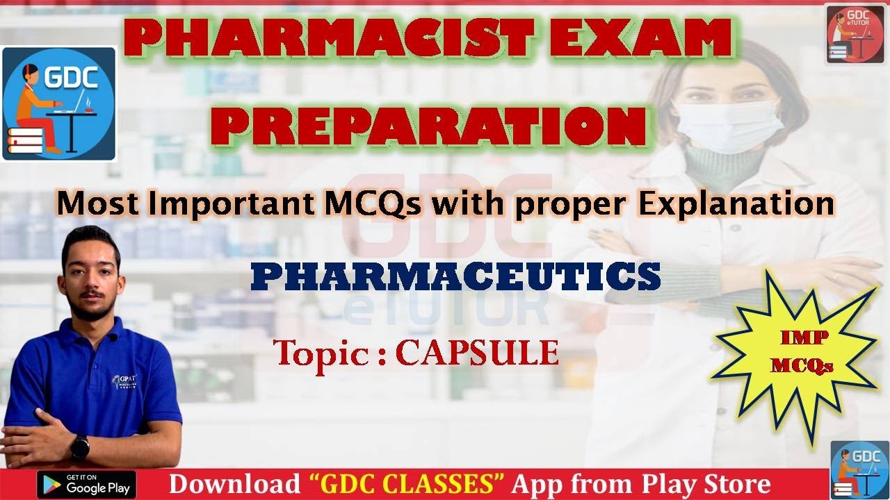 CAPSULE  [PHARMACEUTICS] IMPORTANT MCQS | PHARMACIST EXAM PREPARATION BY AKASH SIR.