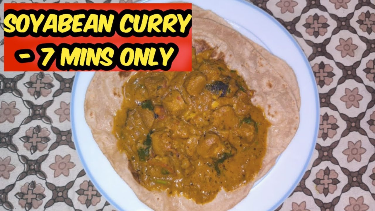ചപ്പാത്തിക്കൊരു സോയാബീൻ കറി ഉണ്ടാക്കാം🍛