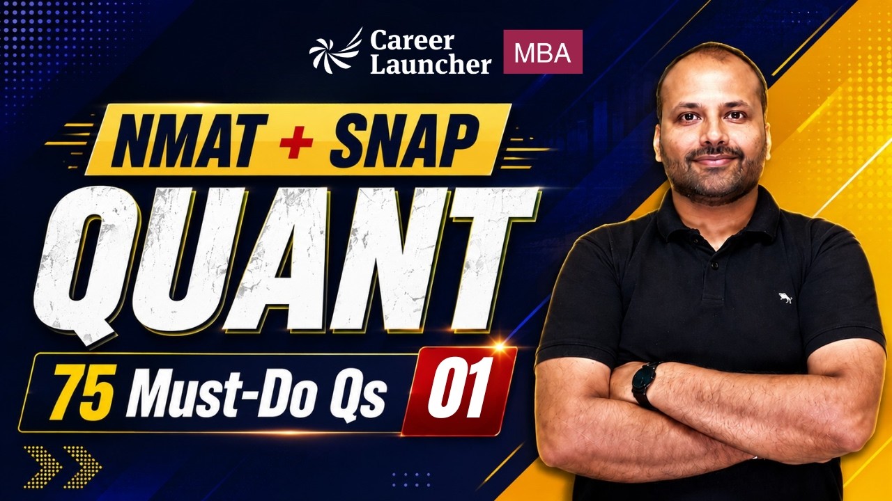 NMAT 2026 & SNAP 2026 Quant | Most Important Quant Questions - 01 | MBA 2026 Preparation