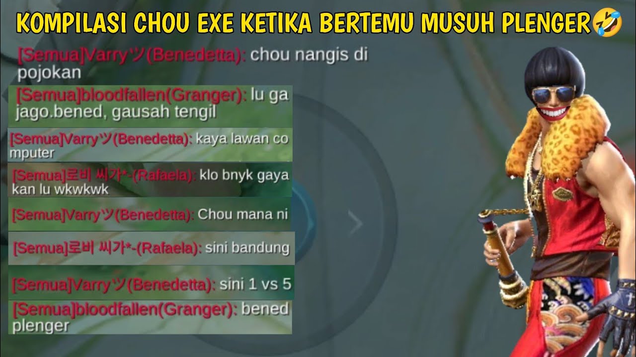 CHOU.EXE||KOMPILASI CHOU EXE KETIKA BERTEMU MUSUH PLENGER🤣