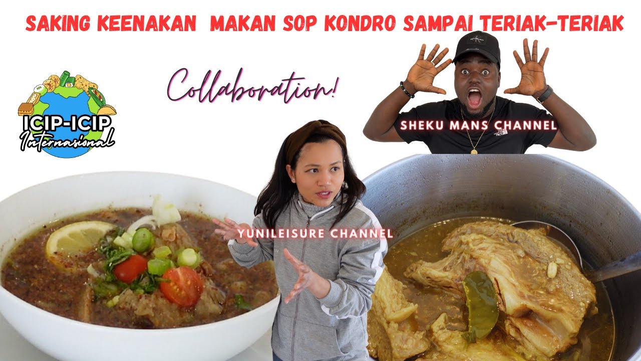 SAKING KEENAKAN MAKAN SOP KONRO SAMPAI TERIAK-TERIAK