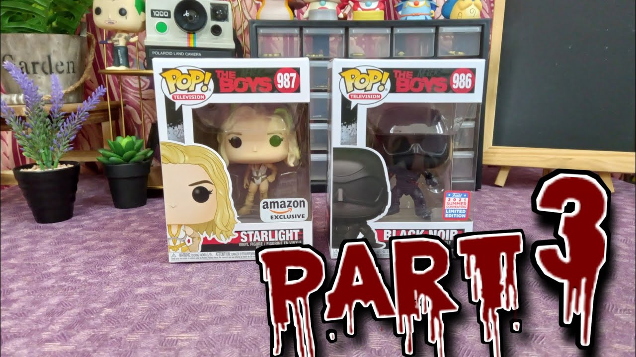 THE BOYS FUNKO POP UNBOXING PART 3 ( STARLIGHT & BLACK NOIR ) | UNBOXING & REVIEWS