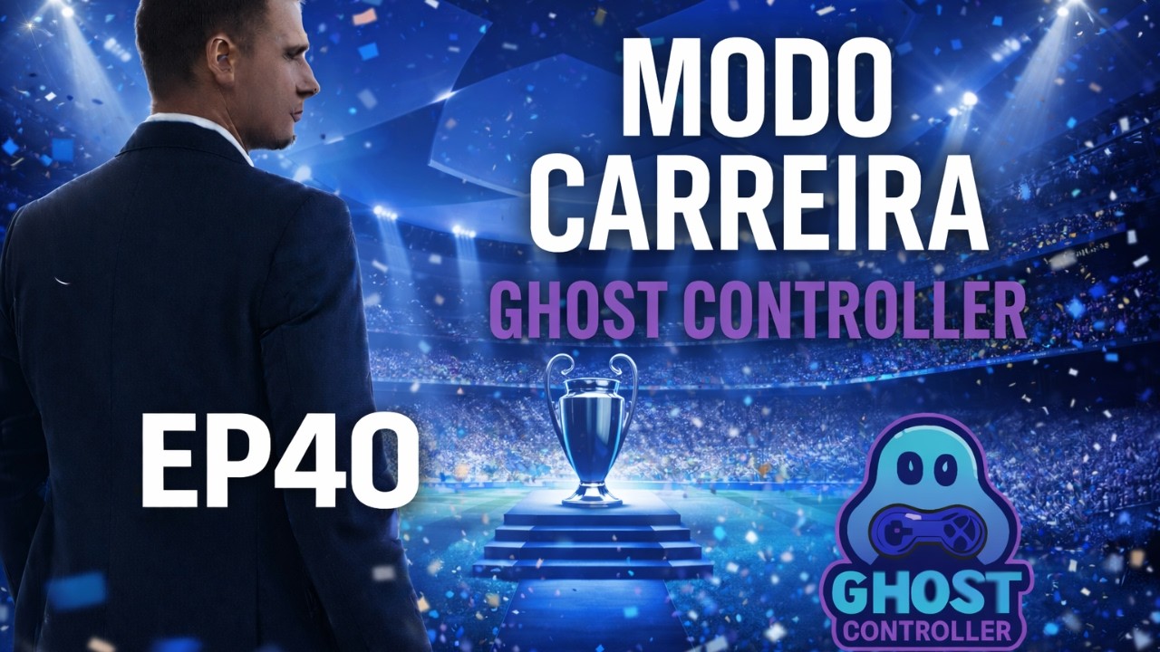 CONSEGUIMOS FIM DE ÉPOCA HISTÓRICO | FC26 MODO CARREIRA TREINADOR – GHOST CONTROLLER #EPI40