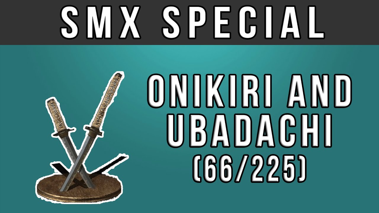 Dupla tüvári fegyver - SMX special - Onikiri and Ubadachi (66/225)