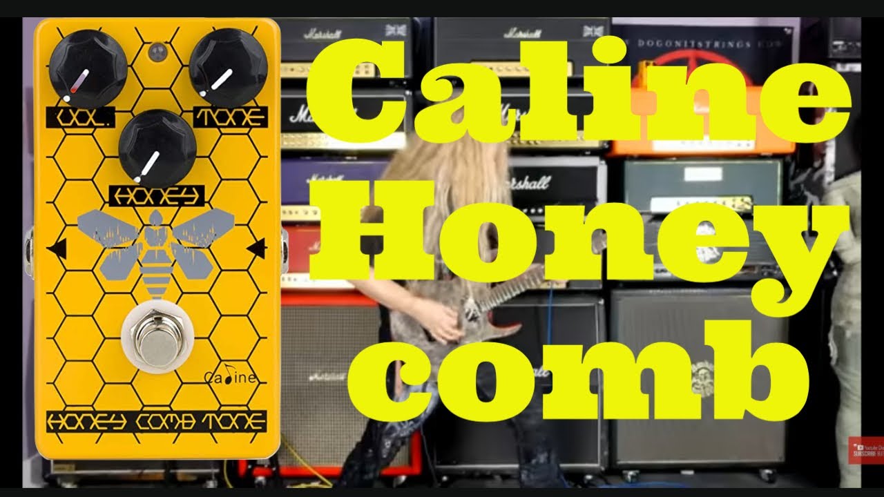 Caline Honeycombe Tone pedal demo and review