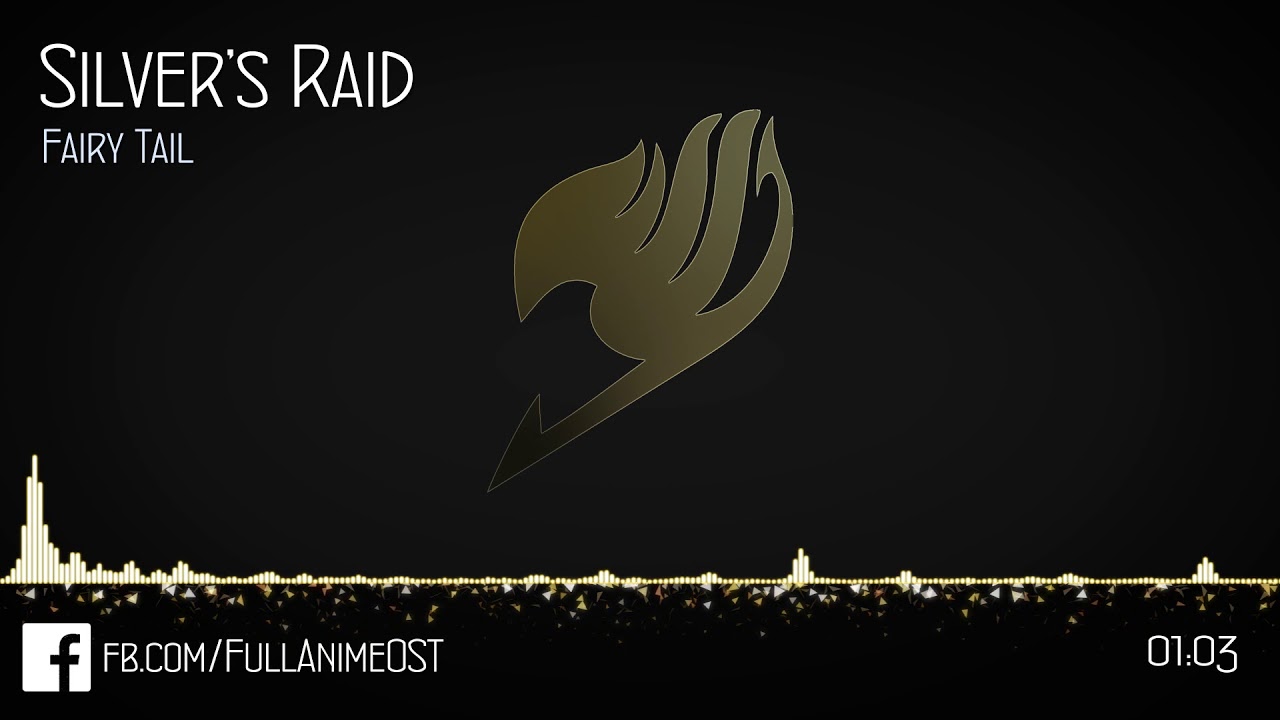 Fairy Tail OST VI (Disc.2) #5 - Silver's Raid