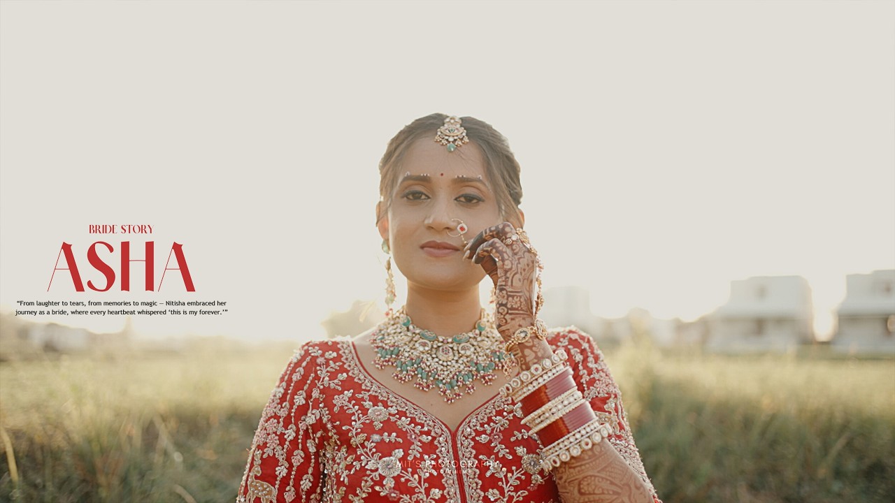 BRIDE SAMEDAY EDIT / “Asha | The Day She Became a Bride”/ Wedding highlight 2026