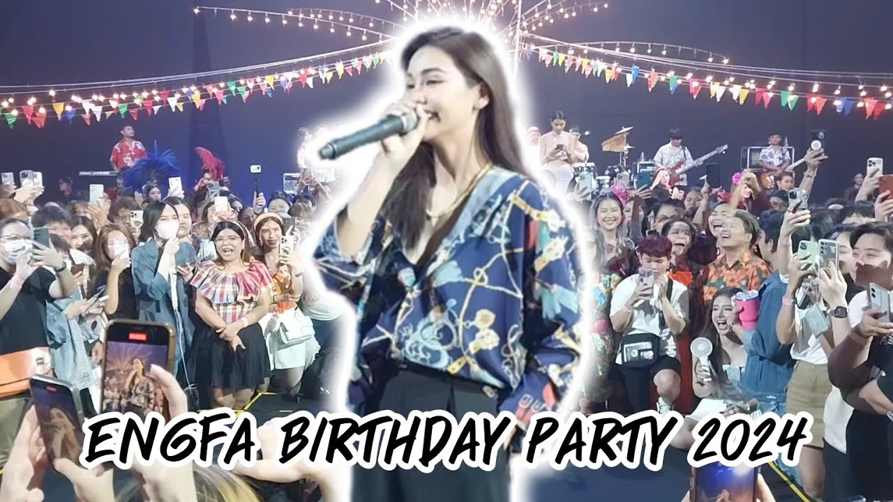 [ENGFAFocus] ENGFA BIRTHDAY PARTY 2024 (3) | WARATIN
