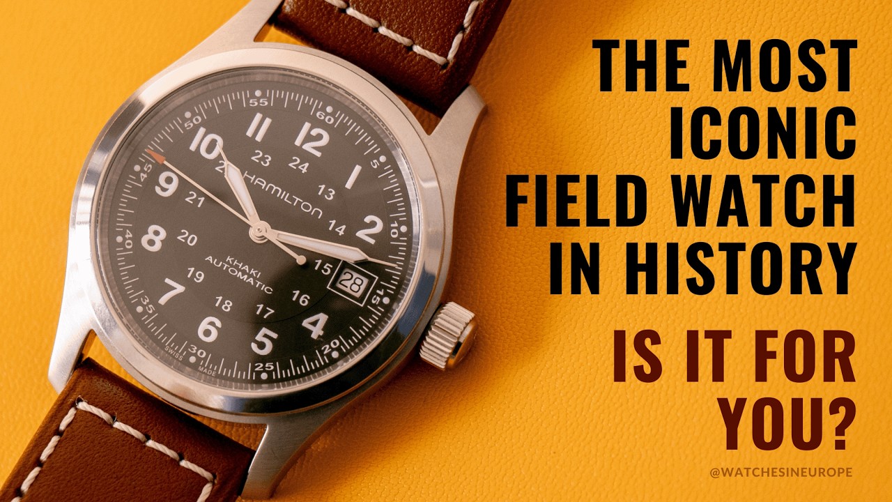Hamilton Khaki Field Automatic: The Most Iconic Field Watch in History! Is it for you?