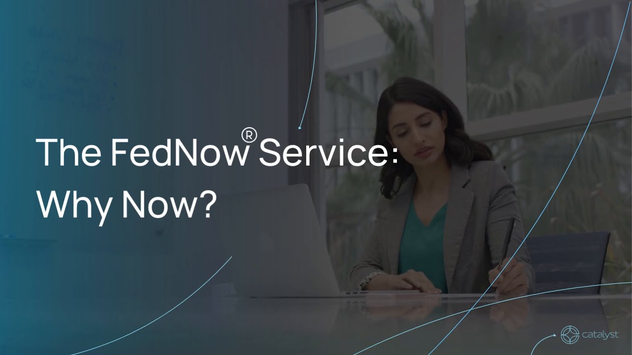 The FedNow Service, Why Now