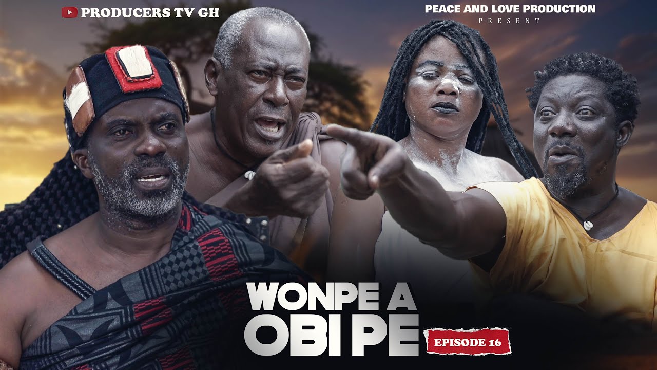WOMPE OBI PE EPISODE 16 LATEST SERIES 00