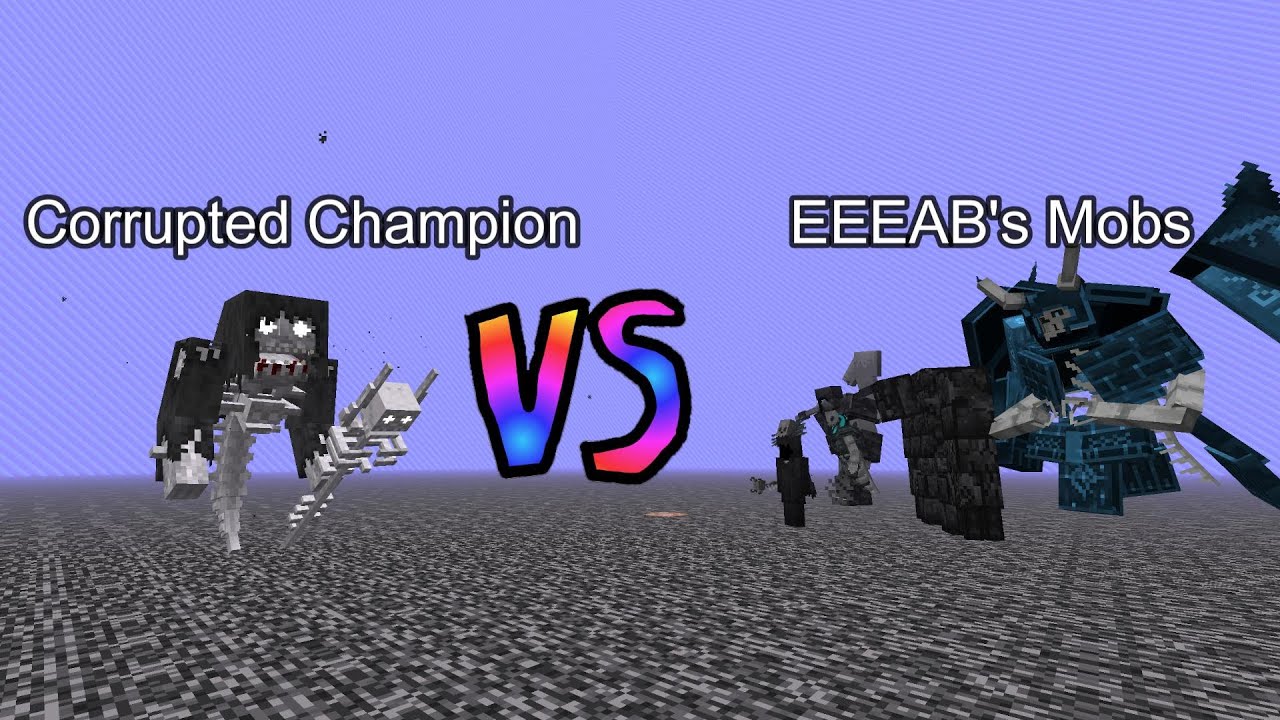 Corrupted Champion vs EEEAB's Mobs | Minecraft  Mob Battle