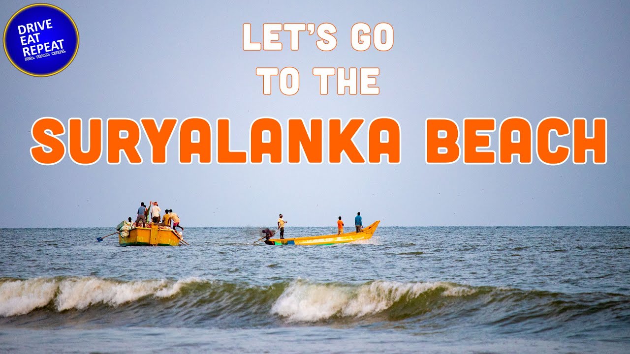 Bapatla Beach, Suryalanka - Hop on, Lets Drive to the Beach!