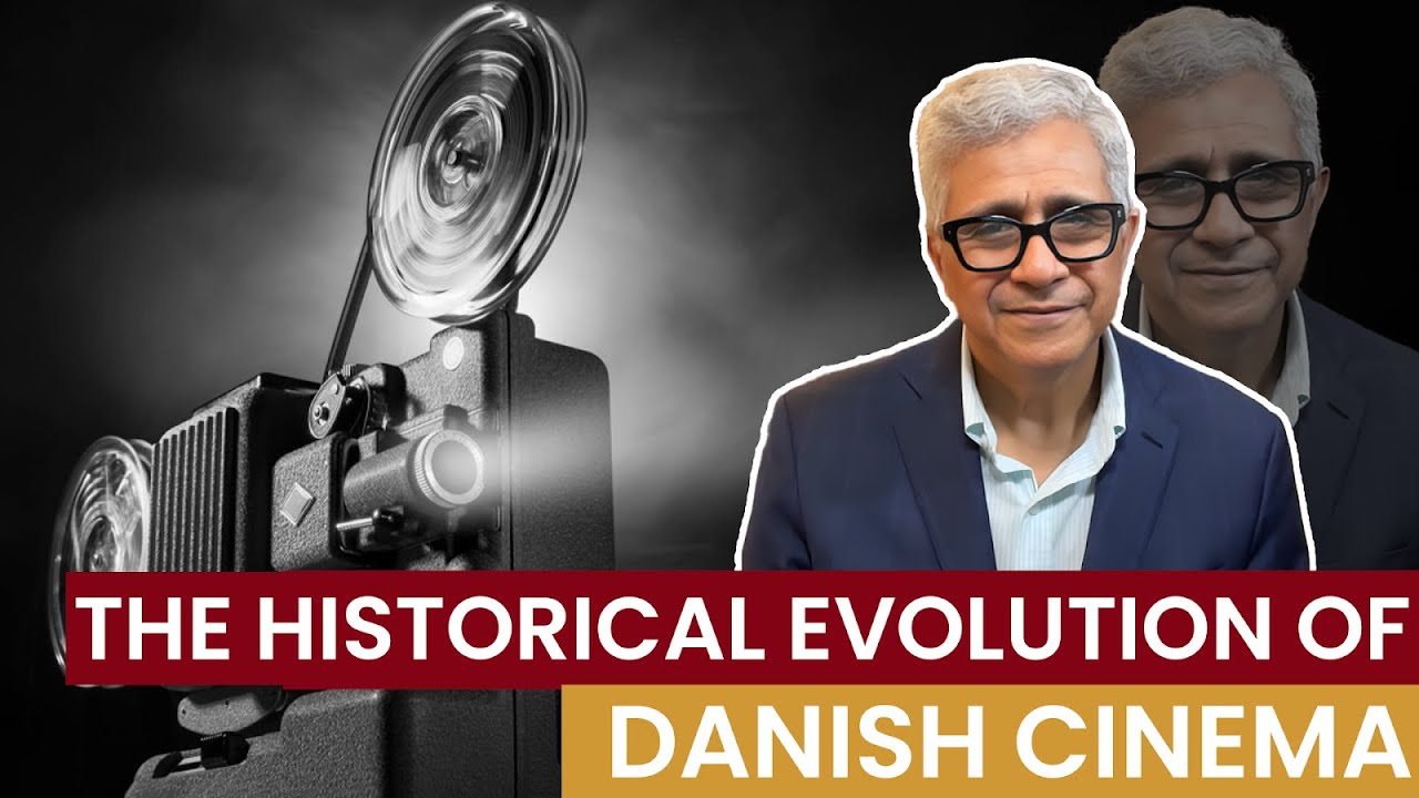 The Historical Evolution of Danish Cinema