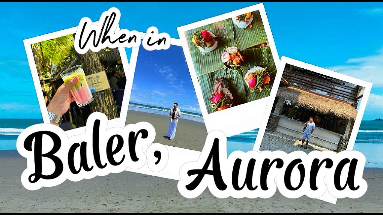 BALER, AURORA| Sabang Surfing Beach + Kusina Luntian & Cafe Hopping