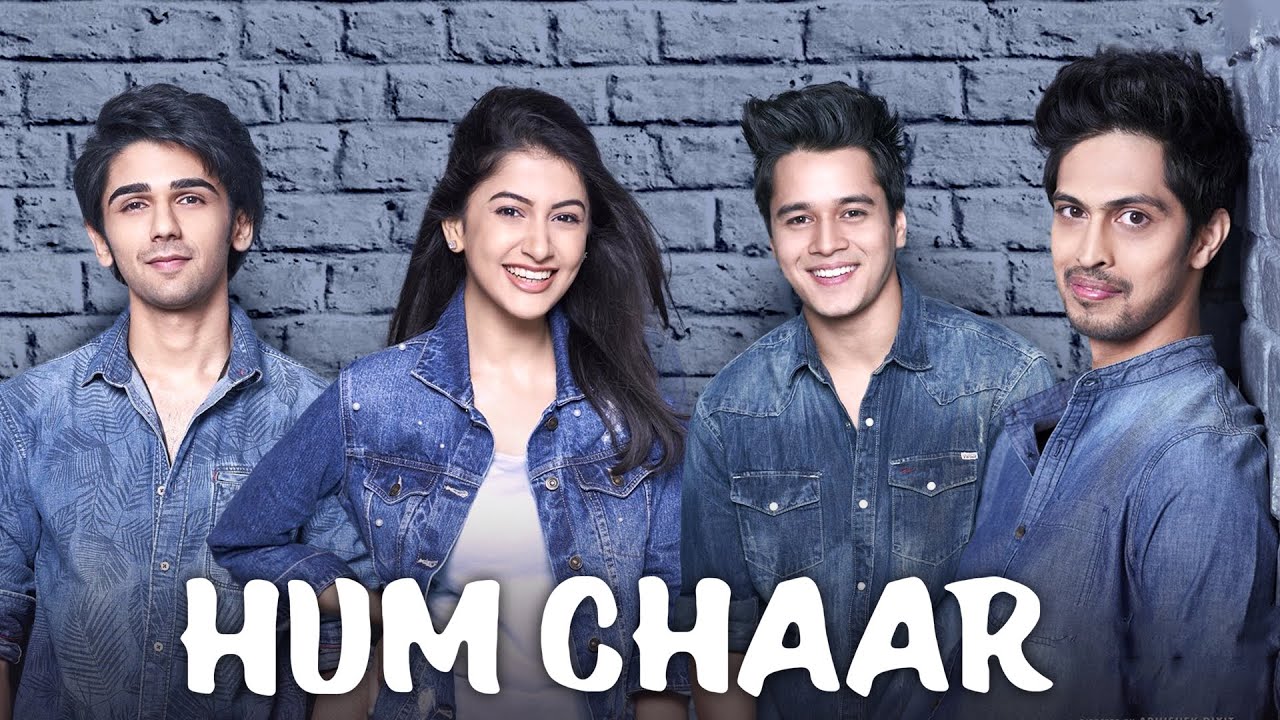 Hum Chaar (2019) - Superhit Bollywood Movie | Prit Kamani, Simran Sharma, Anshuman Malhotra