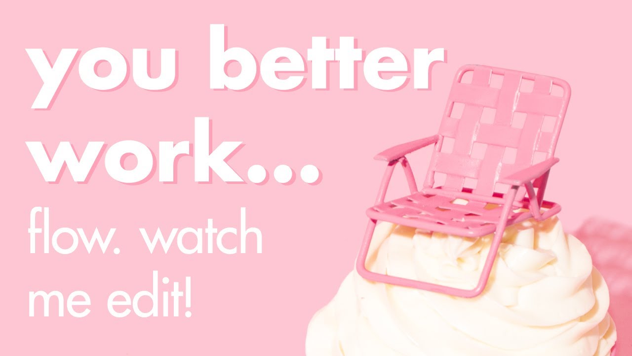 You Better Work... Flow! Watch My Photo Editing Workflow!