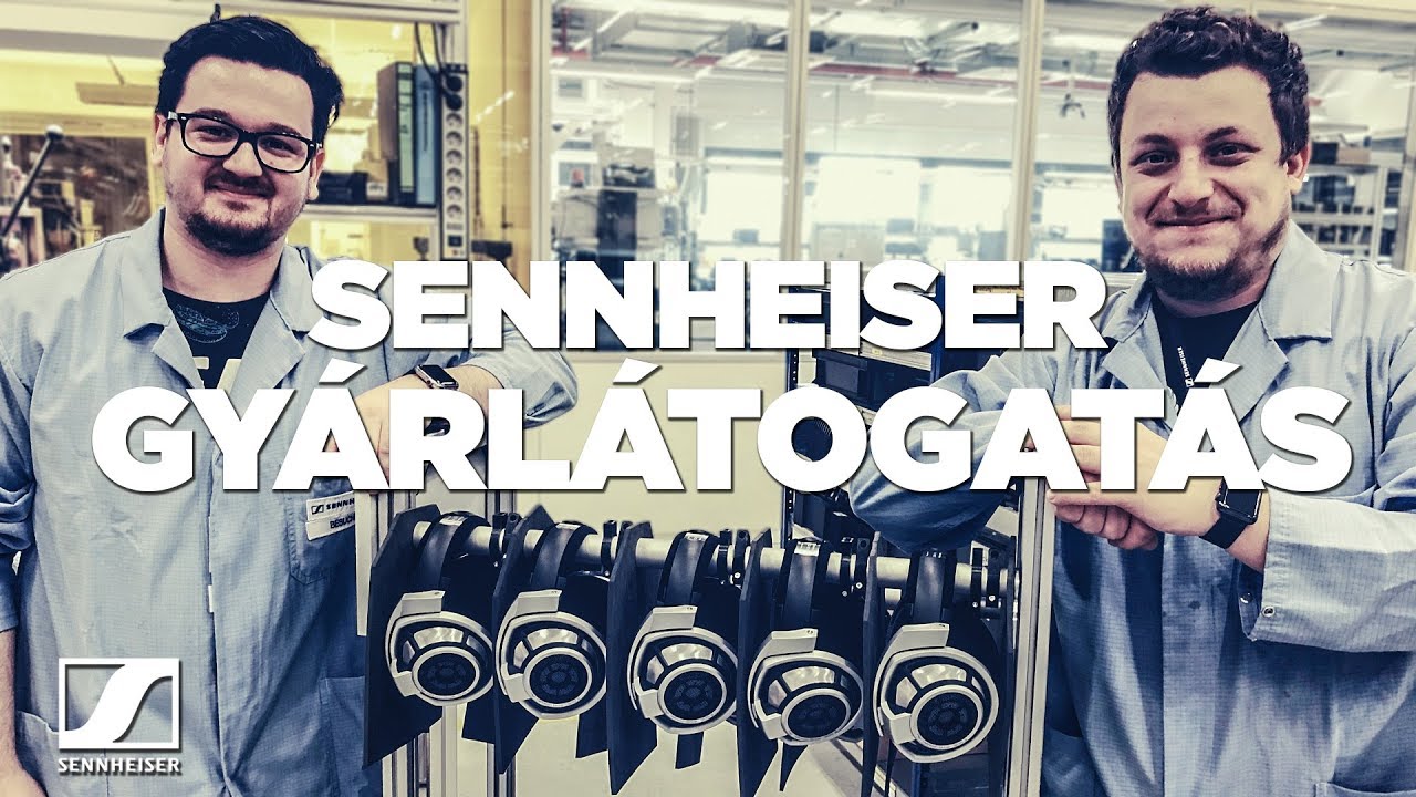Hogyan működik a Sennheiser gyár? | Sennheiser gyárlátogatás
