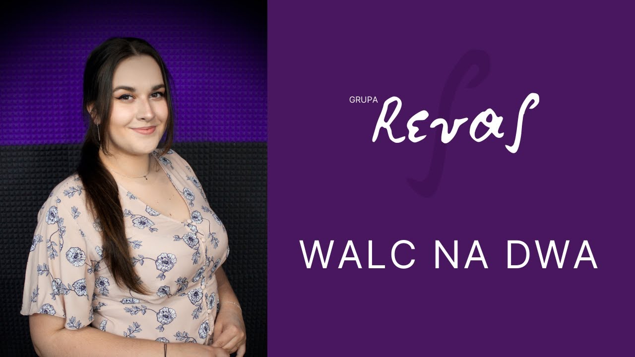 Grupa Revas - Walc na dwa