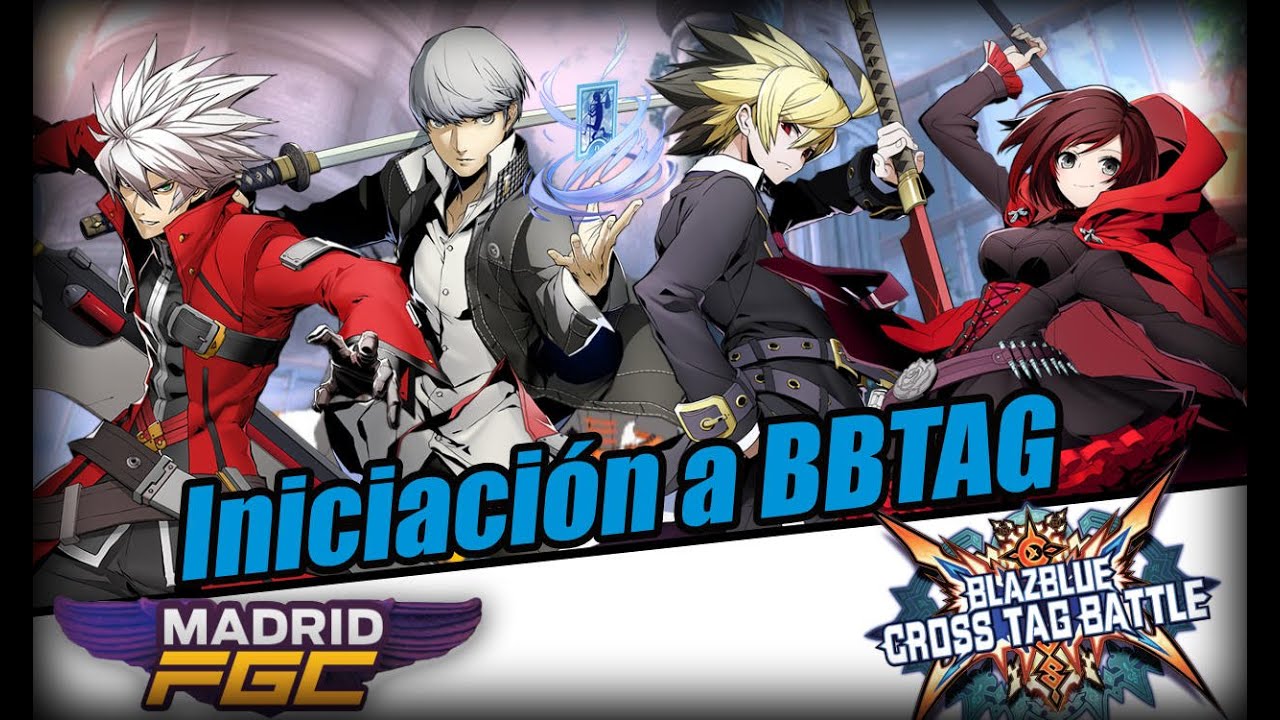 Guía para iniciarte en Blazblue: Cross Tag Battle