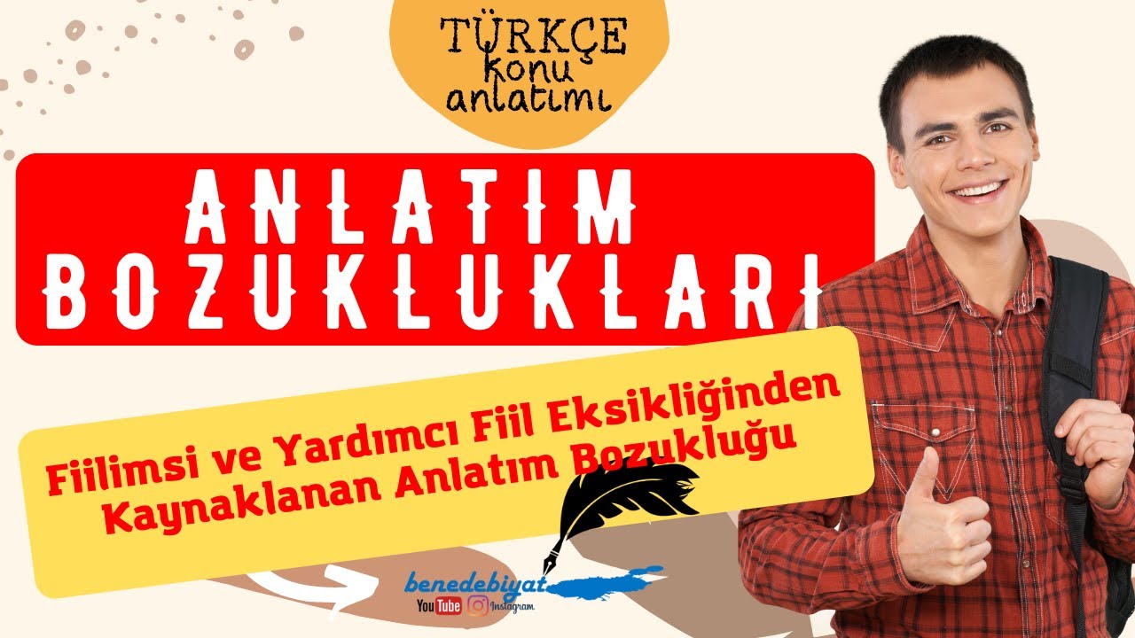 Fiilimsi ve Yardımcı Fiil Eksikliğinden Kaynaklanan Anlatım Bozukluğu