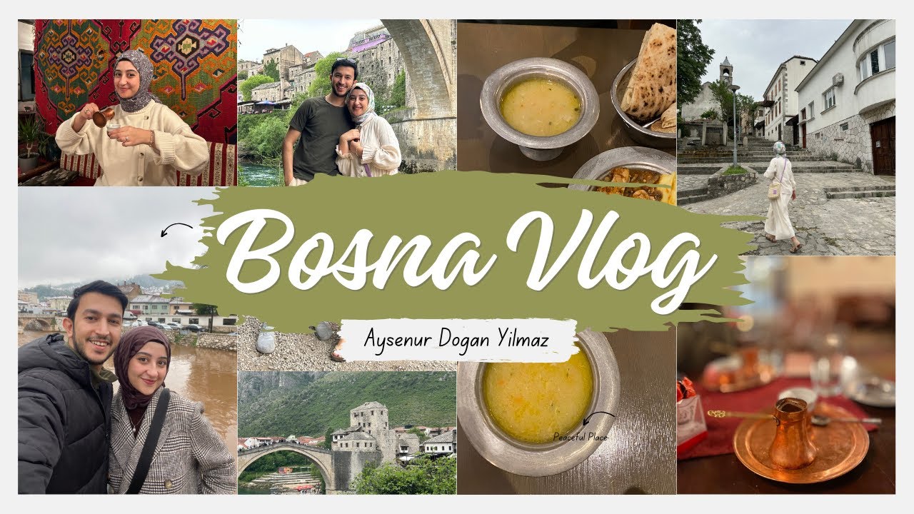 Bosna Hersek Vlog/ Yusufla beraber ilk yurtdışı tatilimiz ✈️
