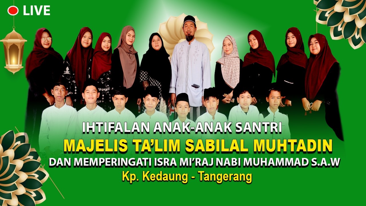 Ihtifalan Anak-Anak Majlis Ta’lim Sabilal Muhtadin | Peringatan Isra Mi’raj Nabi Muhammad ﷺ