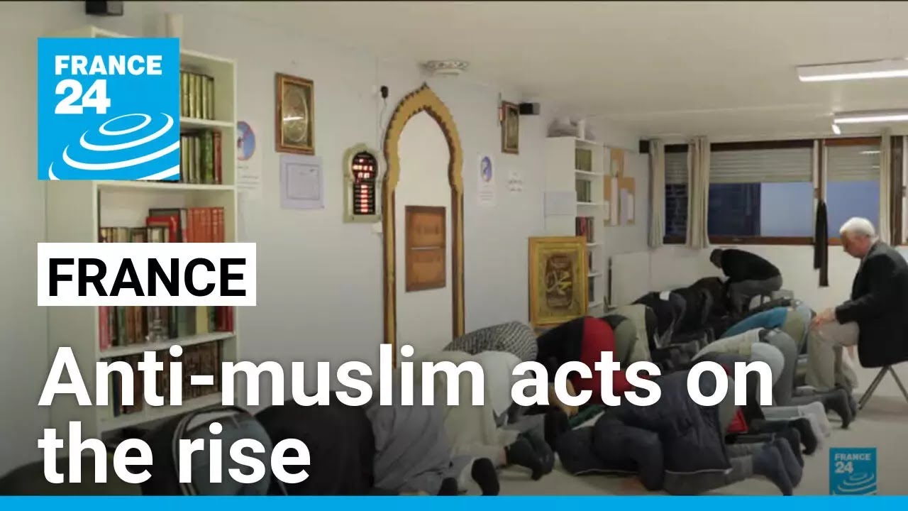 72 anti-muslim incidents reported in 2025 so far in France &bull; FRANCE 24 English