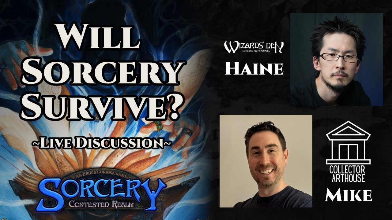 Will Sorcery TCG Survive?!? - Wizard’s Den & Collector Arthouse LIVE!