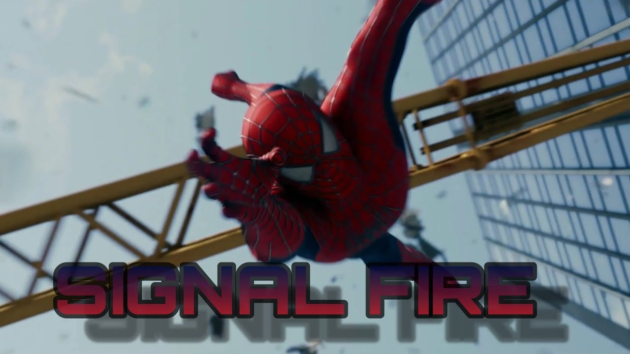 Spider-Man Trilogy Music Video - Signal Fire