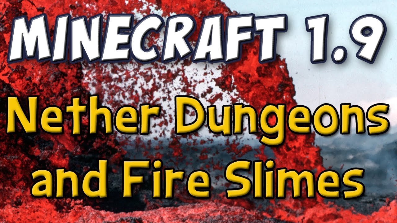 Minecraft - Nether Dungeons & Fire Slimes  (1.9 Prerelease Part 2)