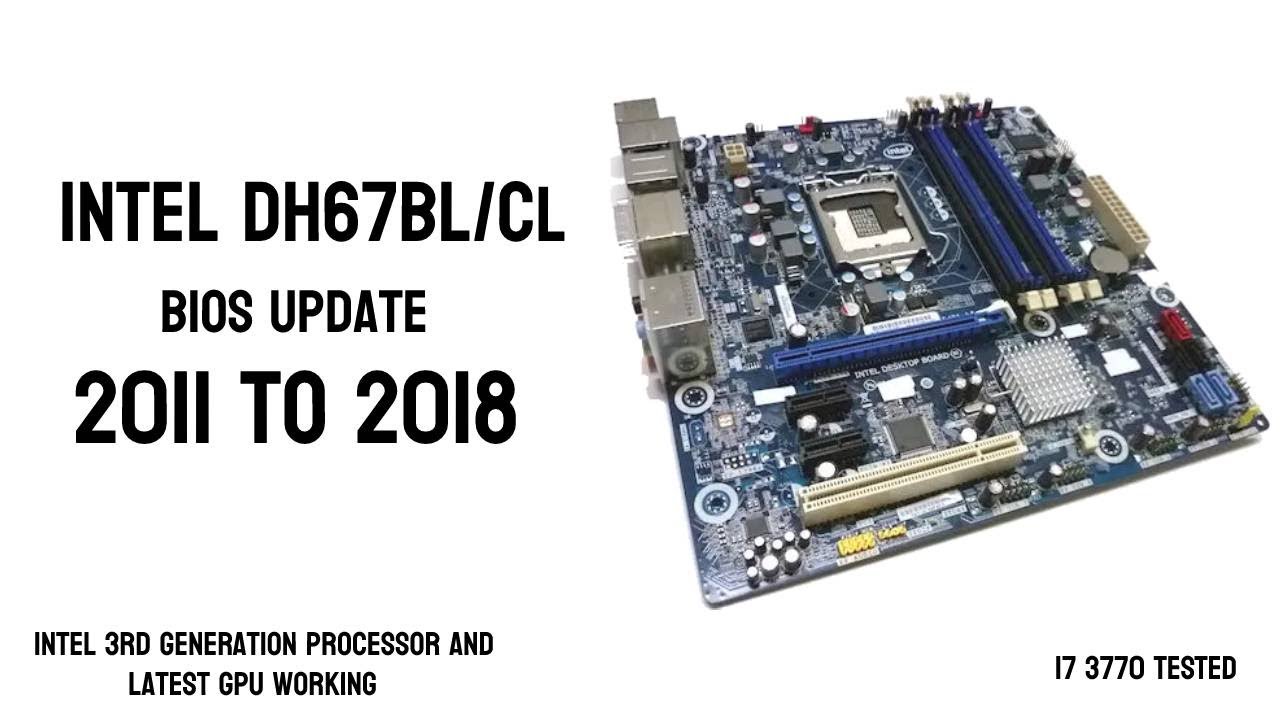 How To Update Intel DH67BL Motherboard Bios Trough F7 Menu Latest Guide 2022