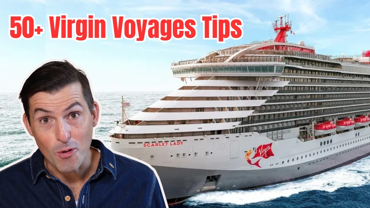 50+ Virgin Voyages Secrets You’ll Wish You Knew Before Sailing 🚢
