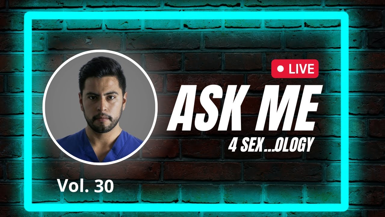 Preguntas en Sexualidad | Vol. 30
