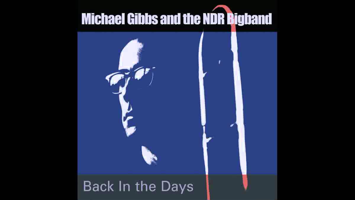 Michael Gibbs and the NDR Bigband - June the 15th 1967