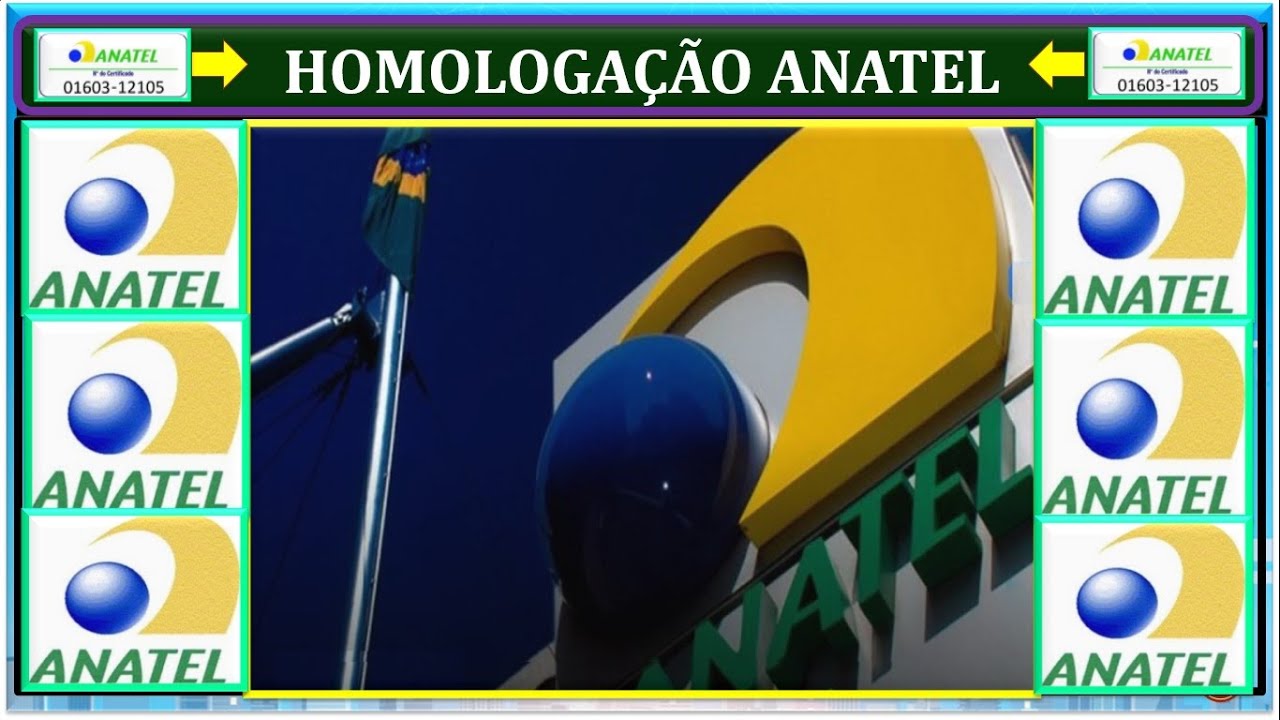HOMOLOGAÇÃO ANATEL