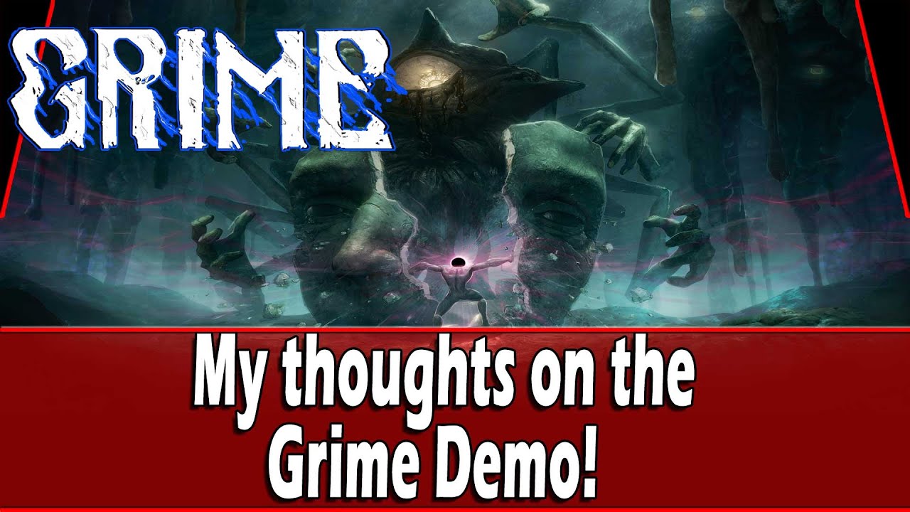 Grime Demo Thoughts and Discussion
