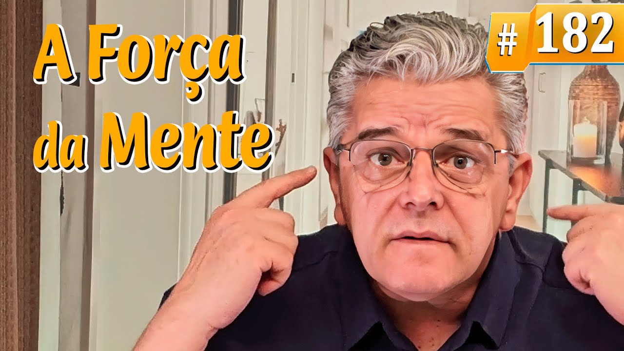 O Poder da mente, será mesmo que existe?