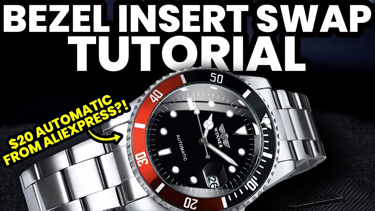 WATCH BEZEL INSERT SWAP TUTORIAL on a $20 Automatic Watch From AliExpress!