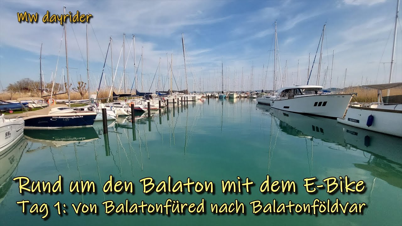 Rund um den Balaton mit dem E-Bike, Tag 1