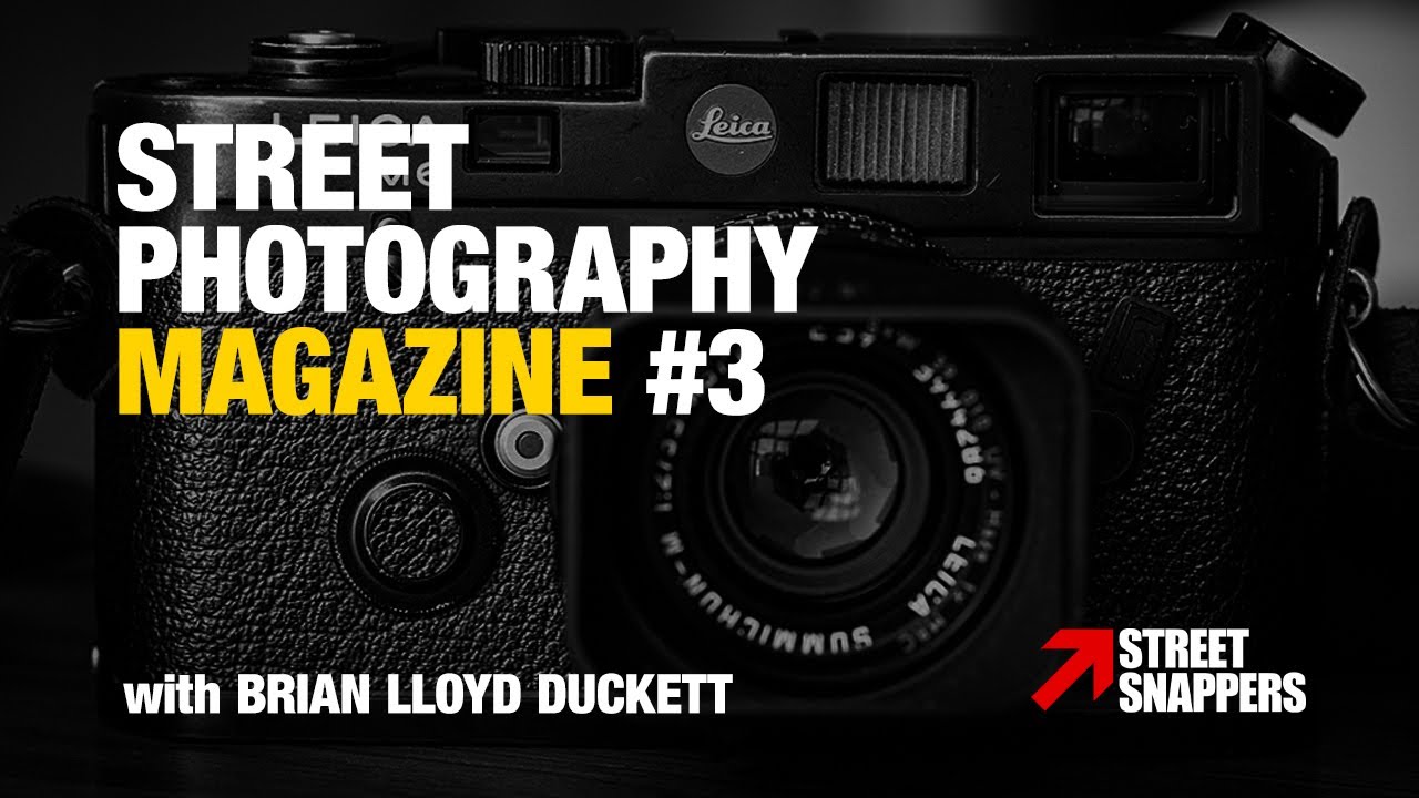 Street Photography Magazine #3