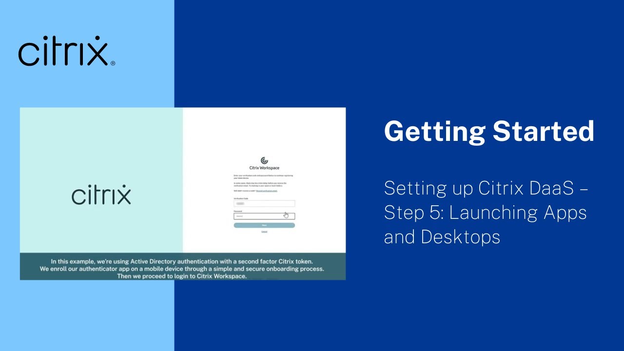 Setting up Citrix DaaS &ndash; Step 5: Launching Apps and Desktops