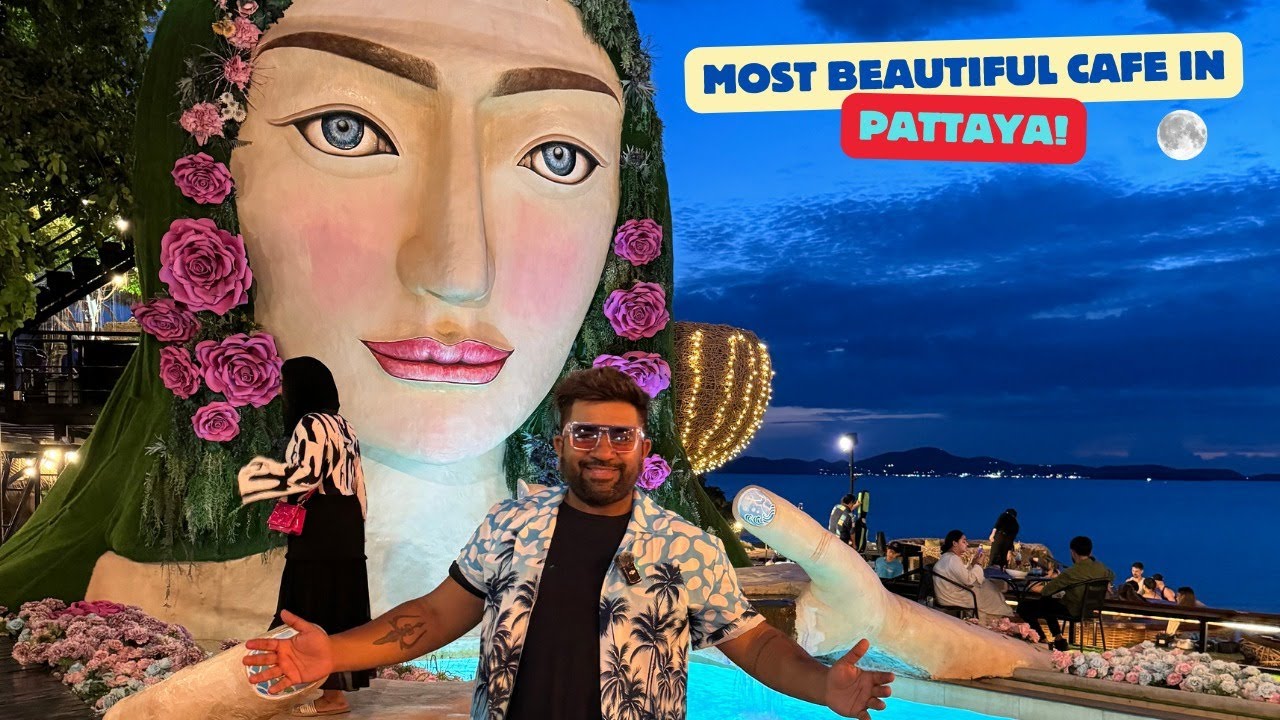 3 Mermaids Cafe Pattaya | TOP PLACES TO VISIT IN PATTAYA | BEST CAFE IN PATTAYA