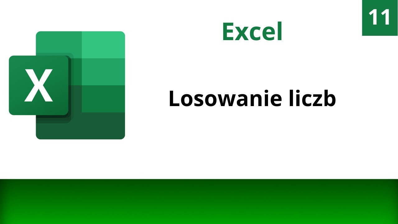 Kurs Excela #11 Losowanie liczb