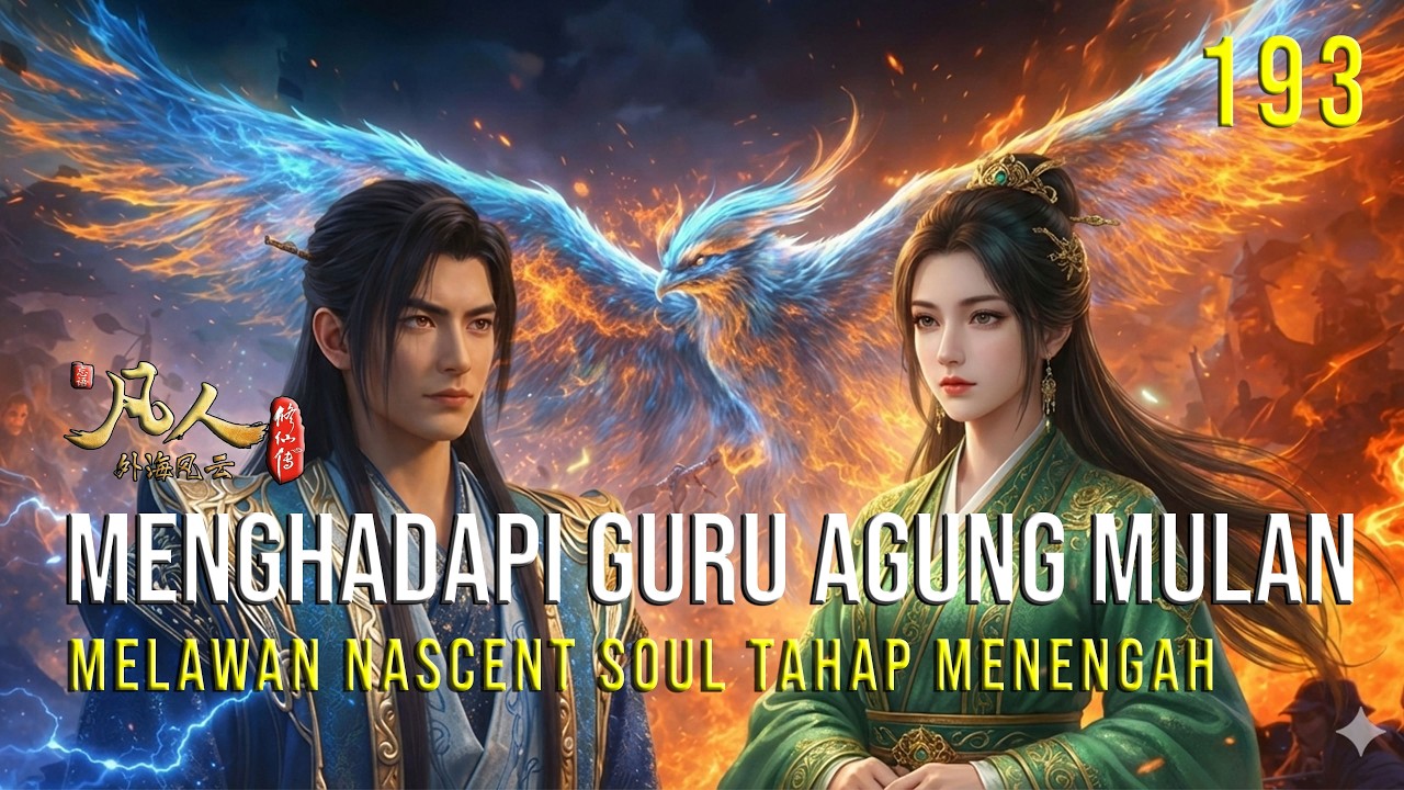 RMJI - Ep. 193 | MENGHADAPI GURU AGUNG MULAN - Melawan Nascent Soul Tahap Menengah
